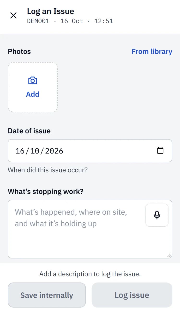 Logging a site issue on a phone: issue type, date and what is happening on site